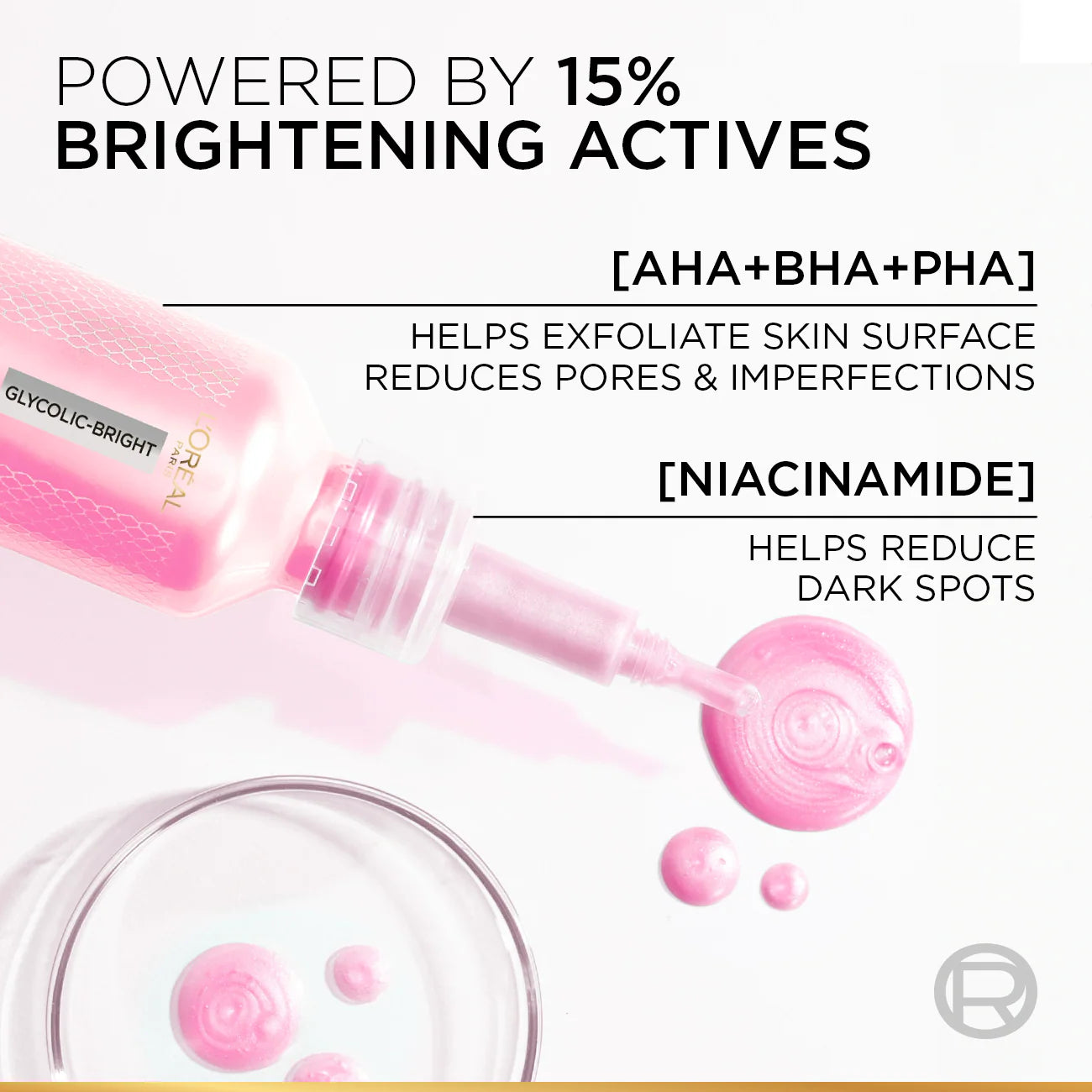 L’Oréal Paris Glycolic-Bright Anti-Dark Spot Exfoliant Peel 15% AHA + BHA + PHA + Niacinamide 25ml